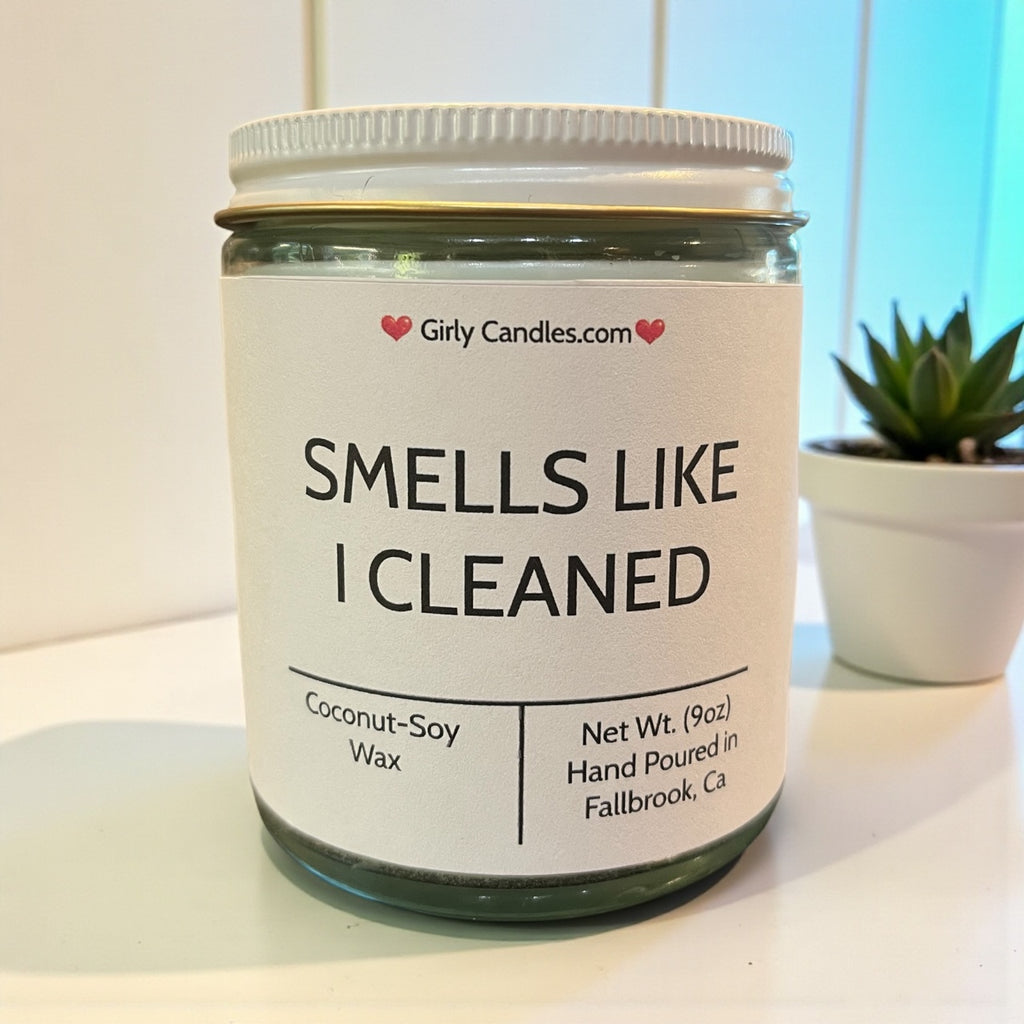 Smells Like I Cleaned