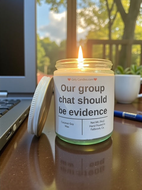 Our chat group should be evidence