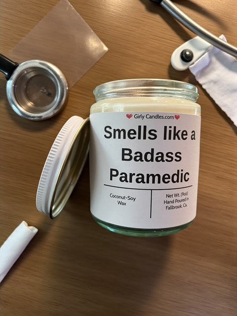Smells like a Badass Paramedic