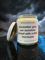 November girls are sunshine mixed with a little hurricane