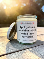 April girls are sunshine mixed with a little hurricane