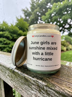 June girls are sunshine mixed with a little hurricane