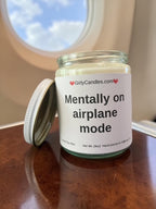 Mentally on airplane mode