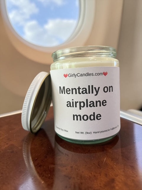 Mentally on airplane mode