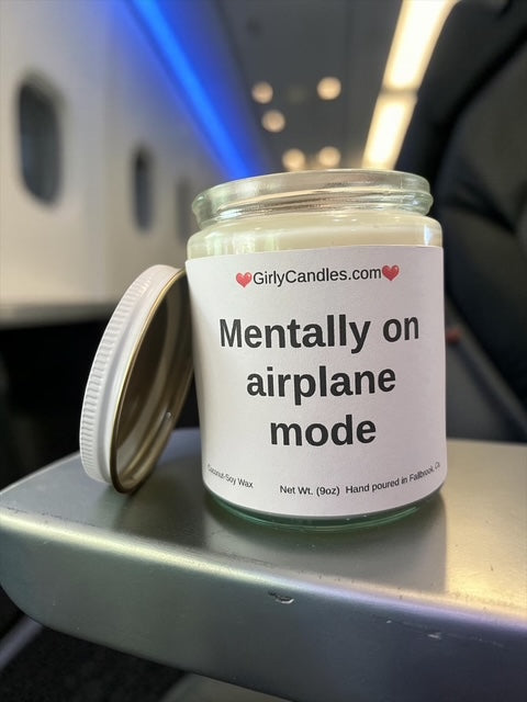 Mentally on airplane mode