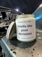 Smells like poor decisions