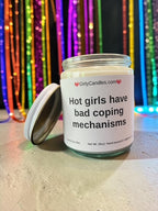 Hot girls have bad coping mechanisms
