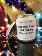 Hot girls have bad coping mechanisms