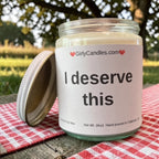 I deserve this