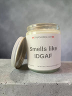 Smells like IDGAF