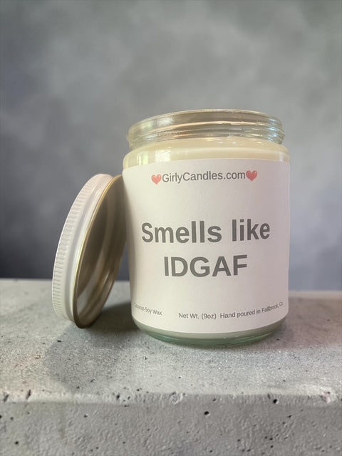 Smells like IDGAF