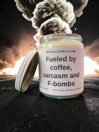 Fueled by coffee, sarcasm and F-bombs