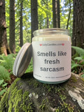 Smells like fresh sarcasm