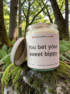 You bet your sweet bippy
