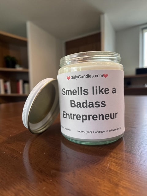 Smells like a Badass Entrepreneur
