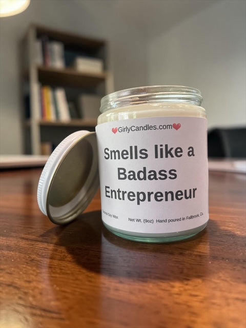 Smells like a Badass Entrepreneur