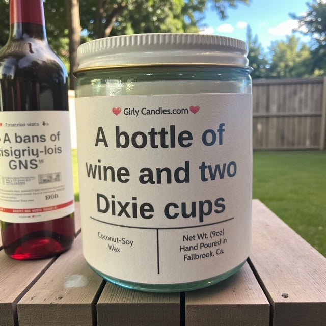 A bottle of wine and two Dixie cups - Girly Candles