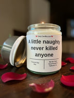 A little naughty never killed anyone - Girly Candles