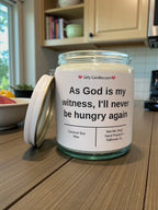 As God is my witness, I'll never be hungry again - Girly Candles