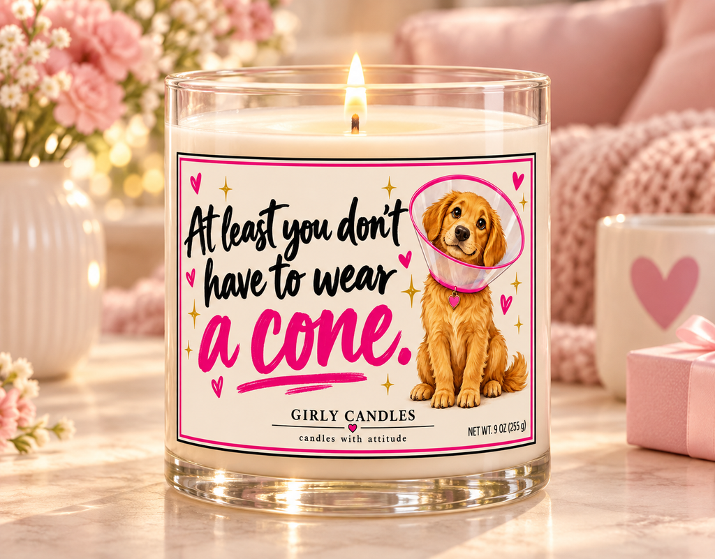 At least you don't have to wear a cone / Girly Candles