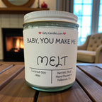 Baby You Make Me Melt - Girly Candles