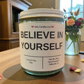 Believe In Yourself - Girly Candles