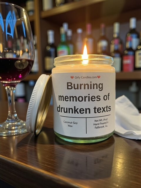 Burning memories of drunken texts - Girly Candles