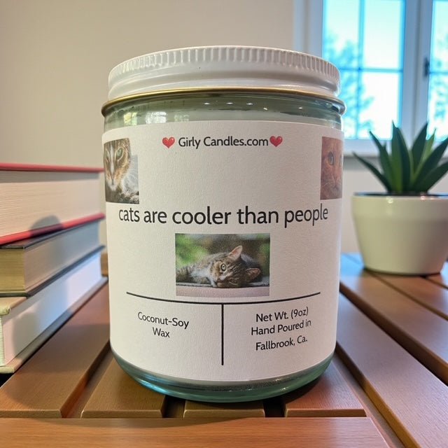 Cats Are Cooler Than People - Girly Candles