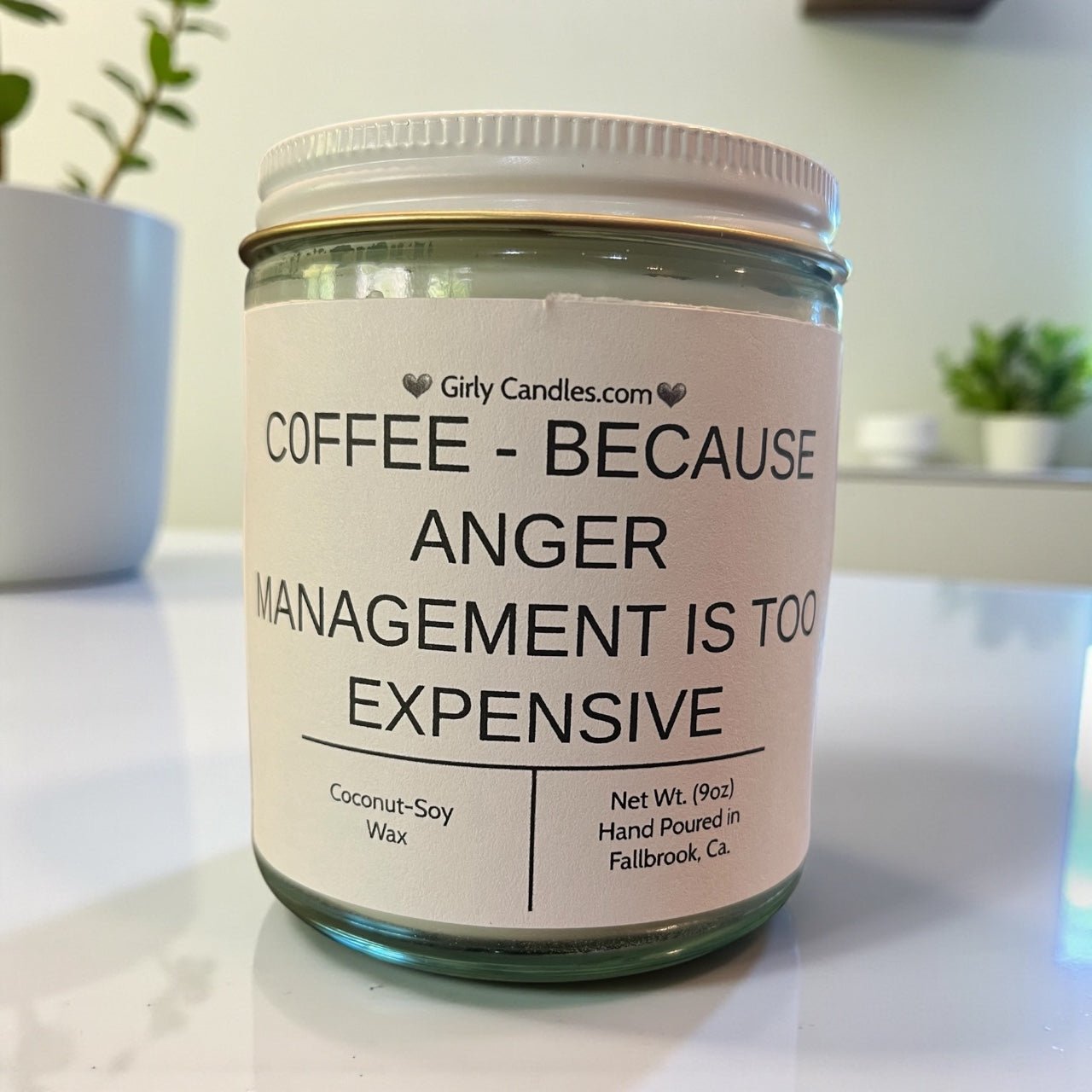Coffee - Because Anger Management is Too Expensive - Girly Candles