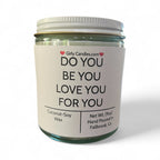 Do You, Be You, Love You, For You - Girly Candles