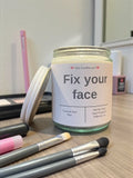 Fix your face - Girly Candles