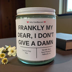 Frankly My Dear, I Don't Give a Damn - Girly Candles