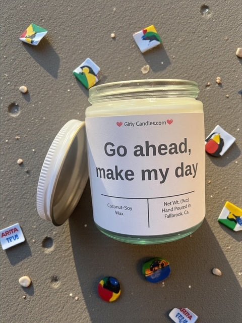 Go ahead, make my day - Girly Candles