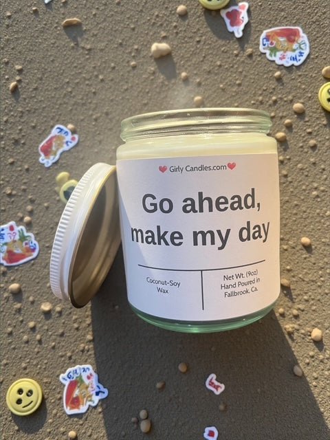 Go ahead, make my day - Girly Candles
