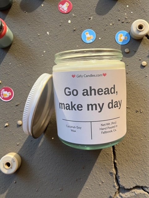 Go ahead, make my day - Girly Candles