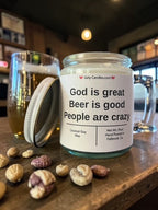 God is great, Beer is good, People are crazy - Girly Candles
