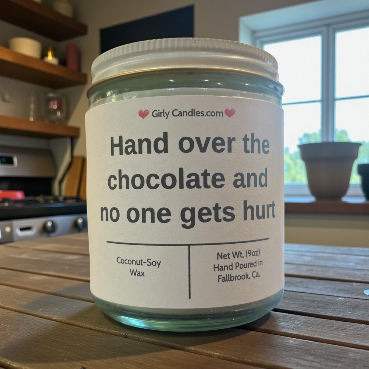 Hand over the chocolate and no one gets hurt - Girly Candles