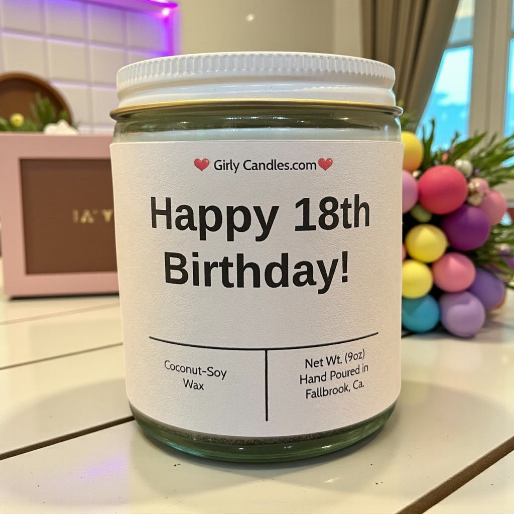 Happy 18th Birthday! - Girly Candles