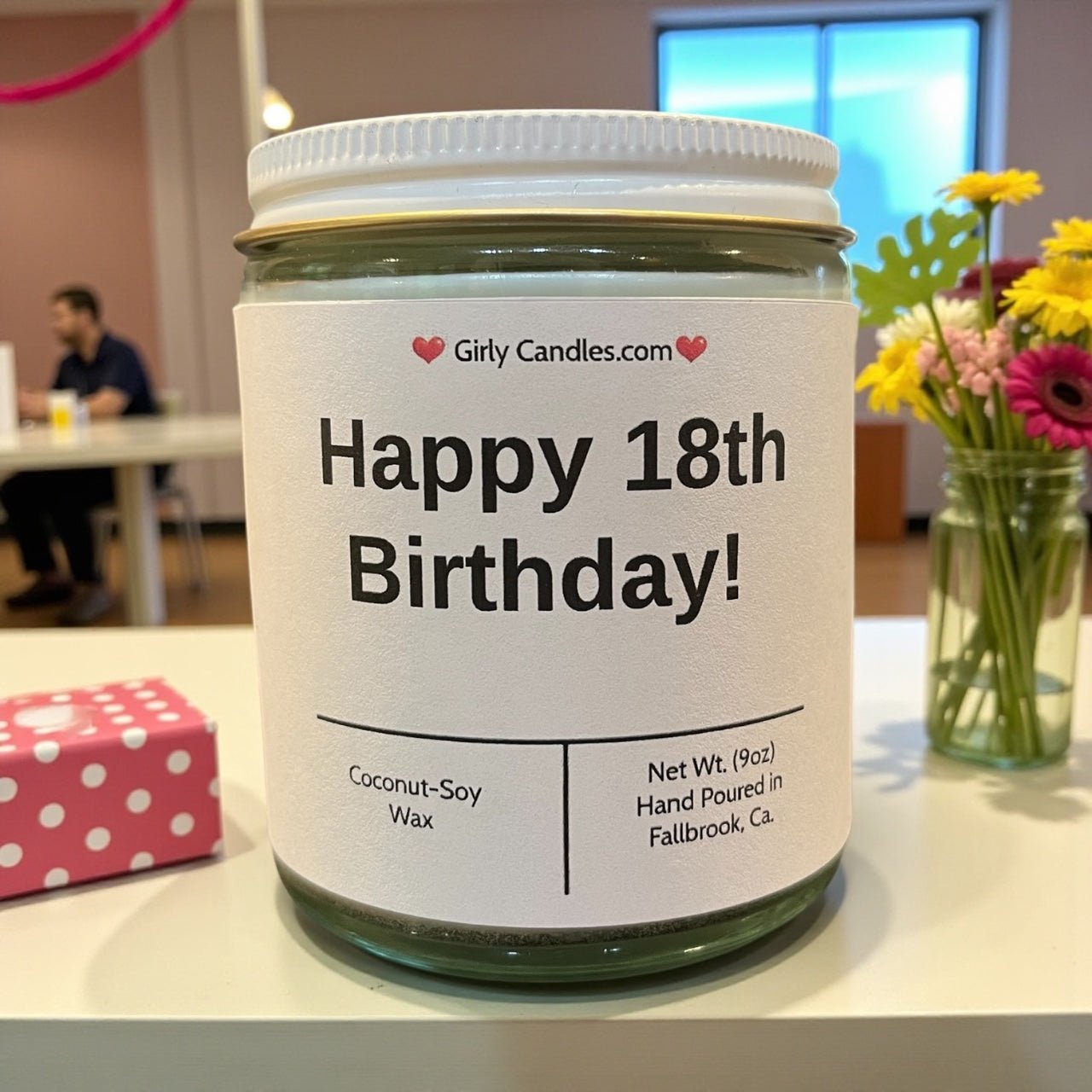 Happy 18th Birthday! - Girly Candles