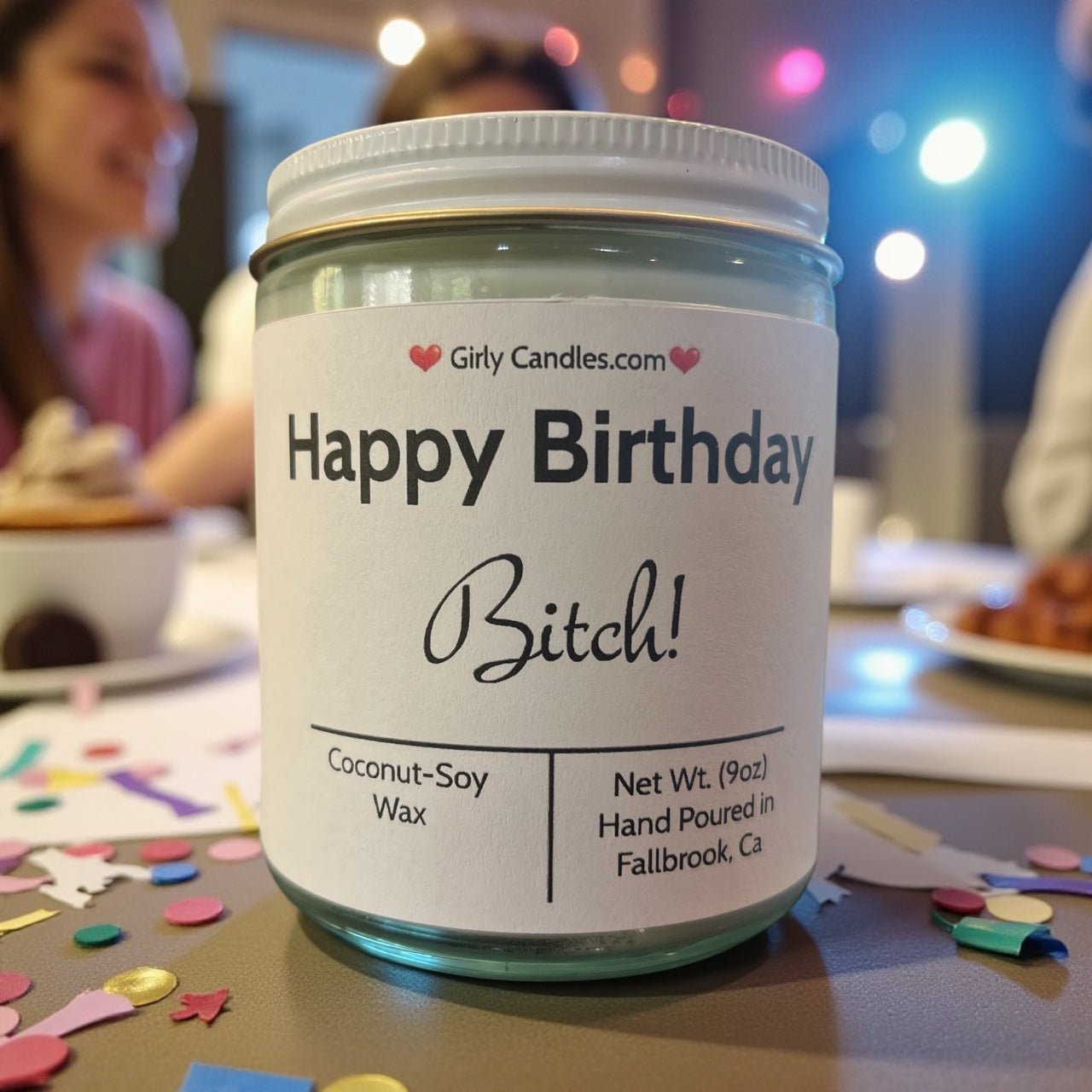 Happy Birthday Bitch! - Girly Candles