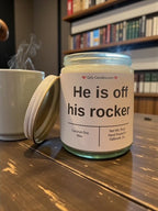 He is off his rocker - Girly Candles