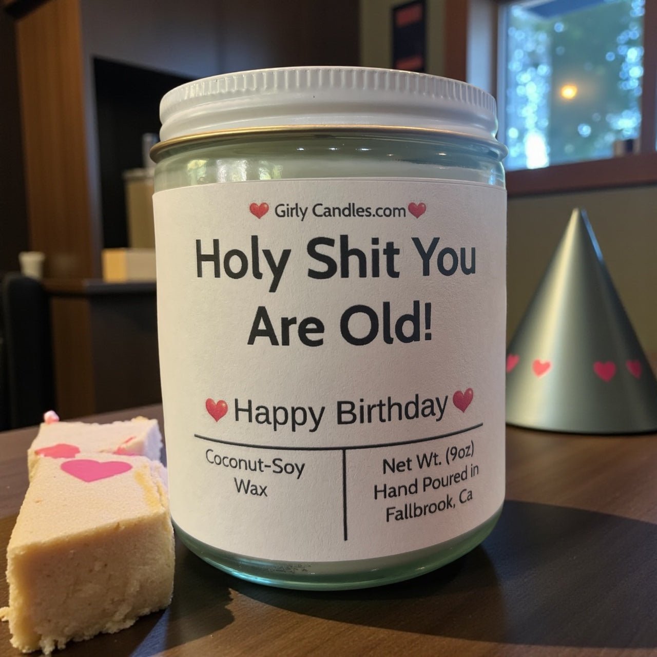 Holy Shit You Are Old! - Girly Candles