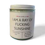 I Am A Ray Of F*cking Sunshine - Girly Candles