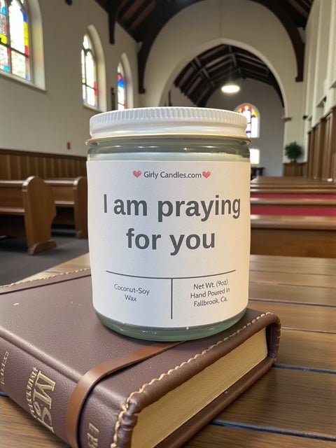 I am praying for you - Girly Candles