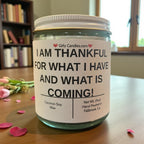 I Am Thankful For What I Have and What is Coming ! - Girly Candles