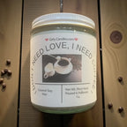 I Don't Need Love, I need Coffee - Girly Candles