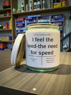 I feel the need - the need for speed - Girly Candles
