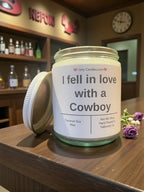 I fell in love with a Cowboy - Girly Candles