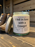 I fell in love with a Cowgirl - Girly Candles