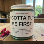 I Gotta Put Me First - Girly Candles